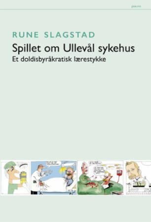 Spillet om Ullevål sykehus