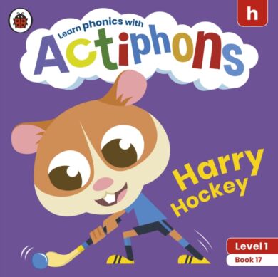 Actiphons Level 1 Book 17 Harry Hockey