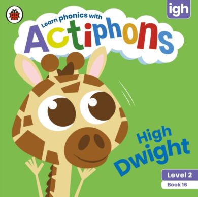 Actiphons Level 2 Book 16 High Dwight