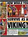 How Would You Survive as a Viking?