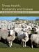 Sheep Health, Husbandry and Disease