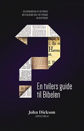 En tvilers guide til Bibelen