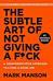 The subtle art of not giving a f*ck