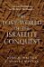 The Lost World of the Israelite Conquest - Covenant, Retribution, and the Fate of the Canaanites