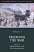 The Cambridge History of the Second World War: Volume 1, Fighting the War