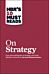 HBR's 10 Must Reads on Strategy