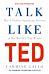 Talk Like TED