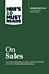HBR's 10 Must Reads on Sales