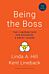 Being the Boss, with a New Preface