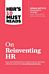 HBR's 10 Must Reads on Reinventing HR