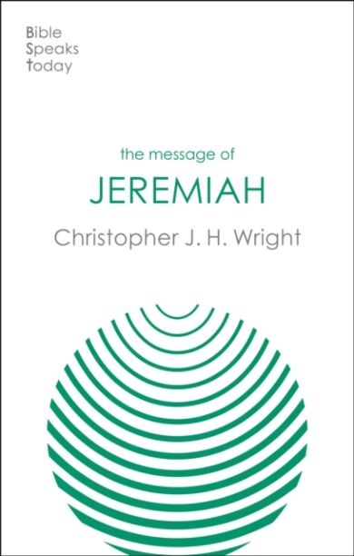 The Message of Jeremiah