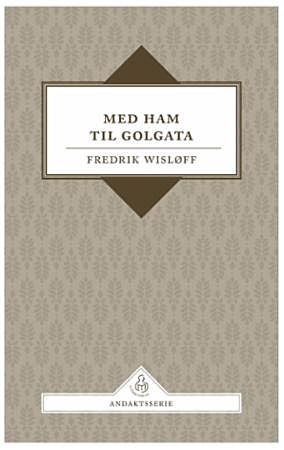 Med Ham til Golgata