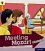 Oxford Reading Tree Explore with Biff, Chip and Kipper: Oxford Level 8: Meeting Mozart