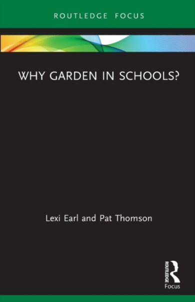 Why Garden in Schools?