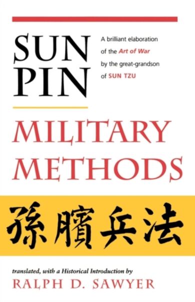 Sun Pin: Military Methods