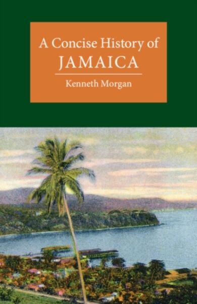 A Concise History of Jamaica