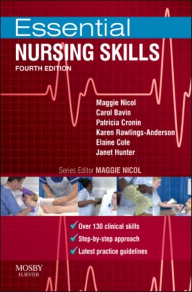 Essential Nursing Skills