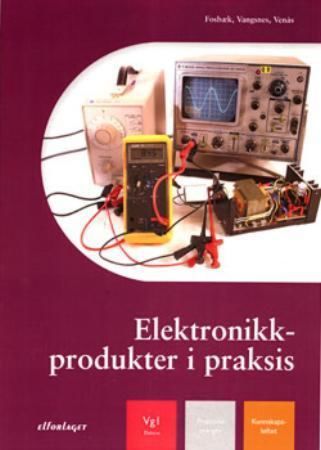Elektronikkprodukter i praksis