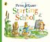 Peter Rabbit Tales: Starting School