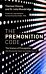 The Premonition Code