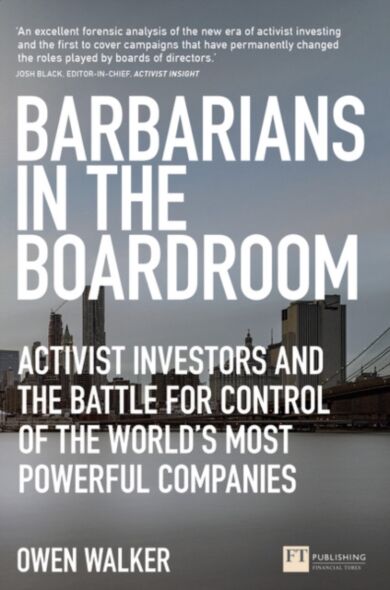 Barbarians in the Boardroom