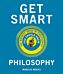 Get Smart: Philosophy