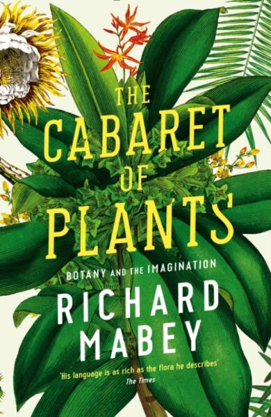 The Cabaret of Plants