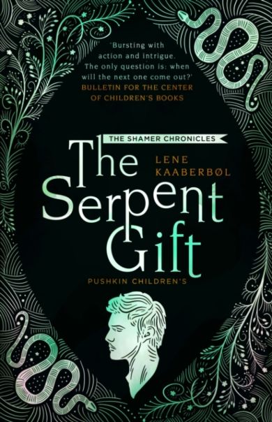 The Serpent Gift: Book 3