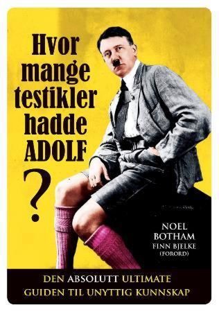 Hvor mange testikler hadde Adolf?