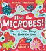 Meet the Microbes!