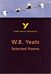 Selected Poems of W B Yeats: York Notes Advanced everything you need to catch up, study and prepare