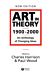 Art in Theory 1900 - 2000