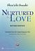 NURTURED BY LOVE REVISED EDITION