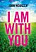I Am With You (Paperback)
