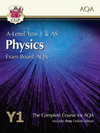 A-Level Physics for AQA: Year 1 & AS Student Book