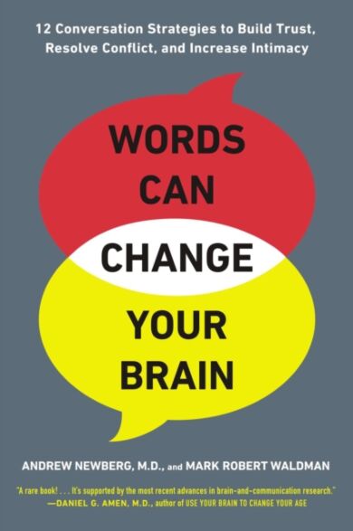 Words Can Change Your Brain