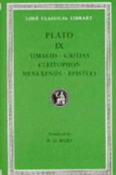 Timaeus. Critias. Cleitophon. Menexenus. Epistles