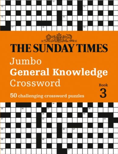 The Sunday Times Jumbo General Knowledge Crossword Book 3