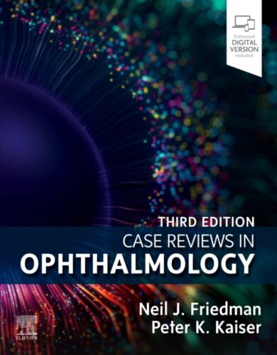 Case Reviews in Ophthalmology