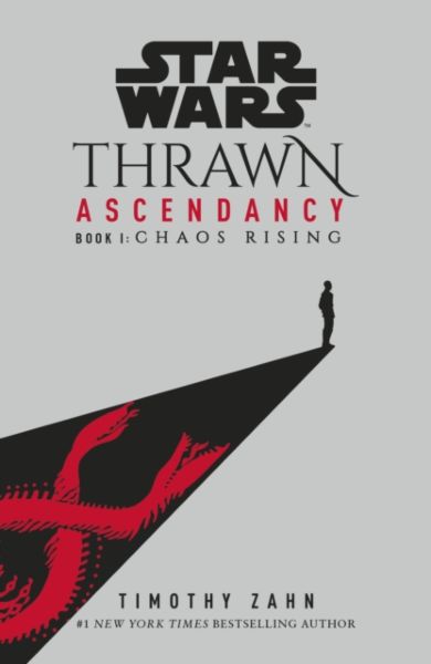 Star Wars: Thrawn Ascendancy: Chaos Rising
