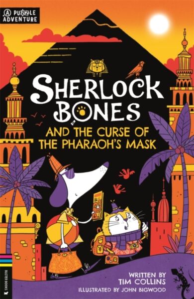 Sherlock Bones and the Curse of the Pharaoh¿s Mask