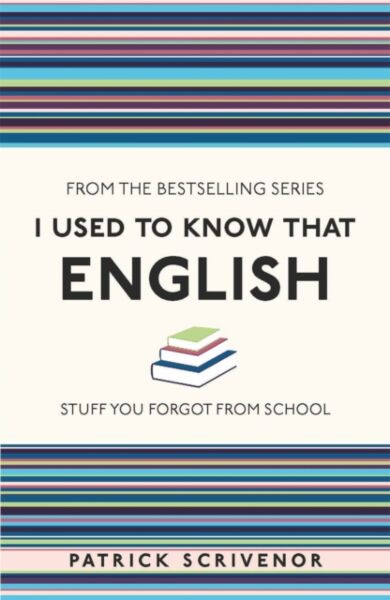 I Used to Know That: English