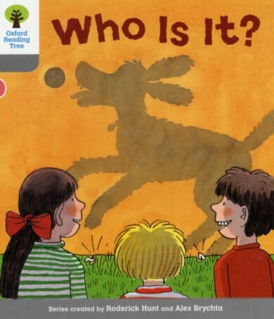 Oxford Reading Tree: Level 1: First Words: Who Is It?