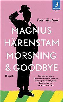 Magnus Härenstam morsning & goodbye