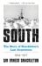 South: the Story of Shackleton's Last Expedition 1914-1917