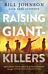 Raising Giant-Killers