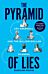 Pyramid of Lies