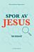 Spor av Jesus