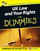 UK Law and Your Rights For Dummies