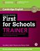 First for Schools Trainer Six Practice Tests with Answers and Teachers Notes with Audio